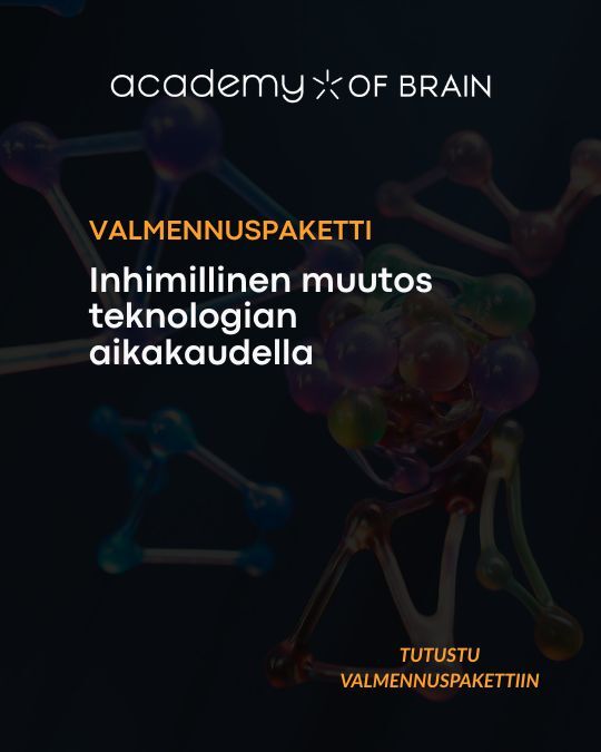 Valmennuspaketti Inhimillinen muutos teknologian aikakaudella